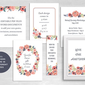 Op de afbeelding: Afdrukbare sjablonen met bloemenontwerpen in drie formaten: 10,2 x 15,2 cm, 12,7 x 17,8 cm en 21,6 x 27,9 cm. De ontwerpen bevatten een krans van roze, rode en witte bloemen met groene bladeren. De tekst "Great for lessons, gifts, invitations & more" staat in de krans. De tekst "Use the EDITABLE PDF FILES WORD DOCUMENTS to add your own quotes, invitations, announcements and newsletters" staat op een aparte kaart. De tekst "All designs come in 3 different sizes" staat op een cirkel. De tekst "Now you can add your own quotes to your bookmarks, too" staat op een bladwijzer. De tekst "Love one another" staat op een kaart met een bloemenrand. De tekst "Relief Society Birthdays May 2018 Jenny Clarke - May 4 Mary Christensen - May 9 Susan Johnson - May 15" staat op een kaart met een bloemenrand.