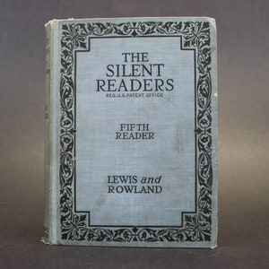 Antique Elementary School Textbook 1920 The Silent Reader Hardcover (E9195)