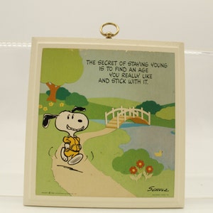 Vintage Peanuts  "The Secret of Staying Young" Plaque (V10656)