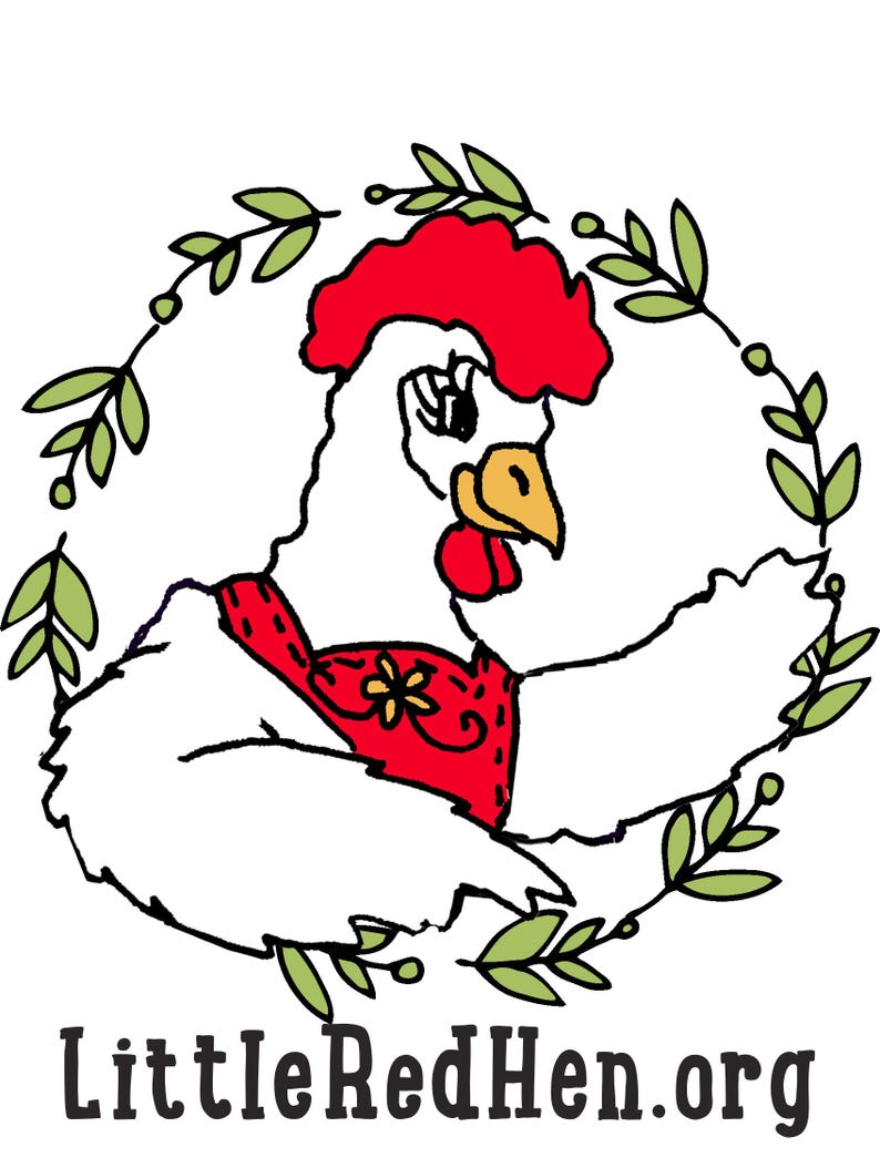May include: A cartoon illustration of a white hen wearing a red vest with a yellow flower, surrounded by a green leaf wreath. The hen has a red comb and wattle. The text "LittleRedHen.org" is at the bottom.