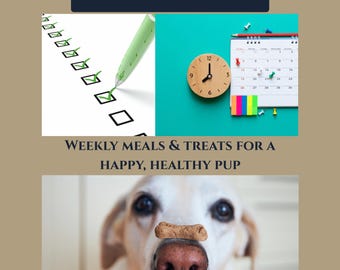 Pawsitively Healthy Digital Dog Weekly Meal Planner, Dog Food Tracker, and Grocery list.