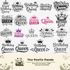 May include: A collection of digital art files featuring birthday-themed designs. The designs include crowns and text such as "Birthday Queen," "Birthday Princess," and "Birthday Girl." The Poetic Panda logo and text are also visible.