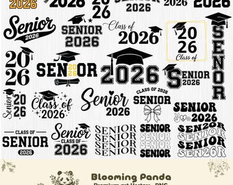 Senior 2026 Svg Bundle, Senior 2026 Shirt Svg,Class of 2026 Svg,Senior Coquette Bow svg,Graduation 2026 SVG, Senior Mom Svg, high school svg