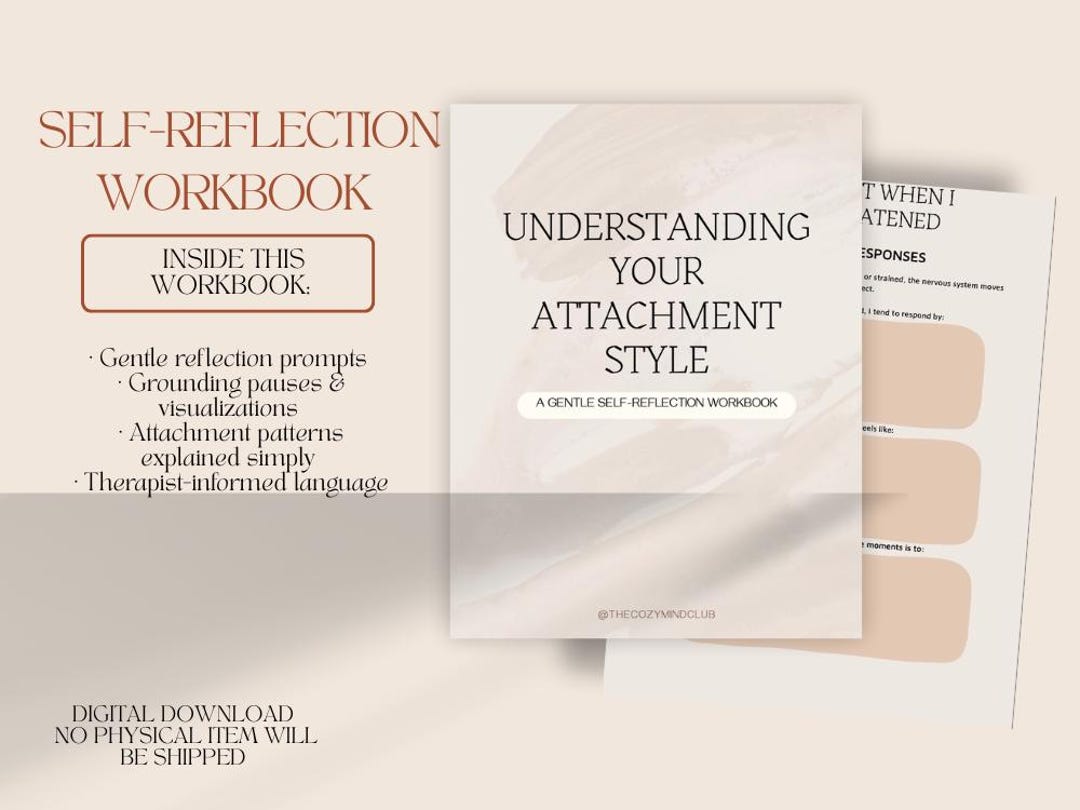 Understanding Your Attachment Style | A Gentle Self-reflection Workbook ...