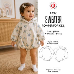 May include: A baby wearing a cream-colored romper with a blue floral pattern and a hood. The romper is part of a PDF pattern for kids, with size options from 0-3 months to 2 years. The text on the image says "Easy Sweater Romper for Kids."