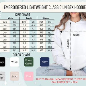 May include: White embroidered lightweight classic unisex hoodie. The image includes a size chart with measurements in inches and centimetres, and a colour chart with options like black, white, and navy. The text on the image says "EMBROIDERED LIGHTWEIGHT CLASSIC UNISEX HOODIE".