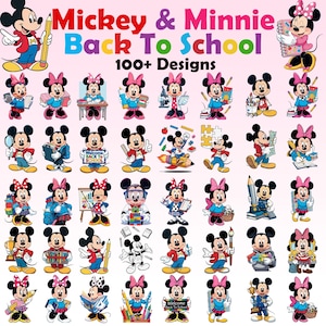 May include: A digital collection of over 100 Mickey and Minnie Mouse illustrations with the text Mickey & Minnie Back To School 100+ Designs. The characters are depicted in various school-themed activities, holding pencils, books, and backpacks.