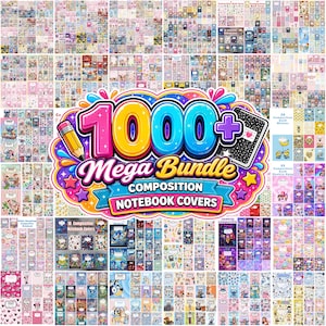 May include: A digital collection of over 1000 composition notebook covers featuring diverse graphic designs, characters, and patterns. The central graphic displays the text 1000+ Mega Bundle Composition Notebook Covers with a yellow pencil icon.