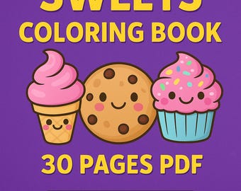 Food & Sweets Coloring Book for Kids | 30 Printable Pages PDF | Instant Download