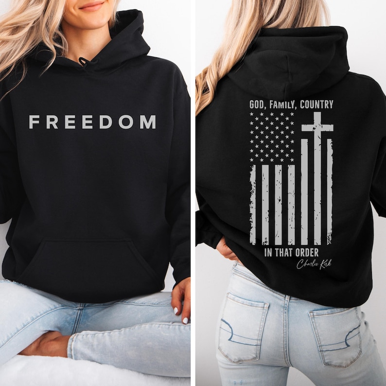 FREEDOM Hoodie God Family Country Distressed American Flag Christian Cross Charlie Kirk Unisex Pullover Hooded Sweatshirt Patriotic USA Gift Black