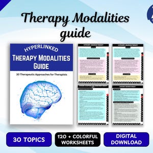 May include: A digital guide titled Hyperlinked Therapy Modalities Guide with 30 Therapeutic Approaches for Therapists, featuring a blue brain illustration, alongside three sample pages of colorful worksheets detailing Adlerian and Acceptance therapy.