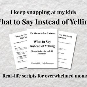What to Say Instead of Yelling, Stop Yelling Scripts for Moms, Gentle Parenting Help, Overwhelmed Mom Toolkit, ADHD Autism Support