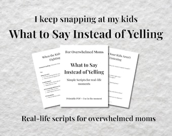 Wat te zeggen in plaats van te schreeuwen: stop met schreeuwen Scripts voor moeders, zachte hulp bij het ouderschap, toolkit overweldigde moeder, ADHD Autisme-ondersteuning