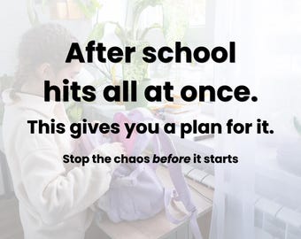 Naschoolse routine voor kinderen (dat werkt echt) | Resetplan voor rust na school | Stop na schoolbranden | Afdrukbare pdf Mom Life