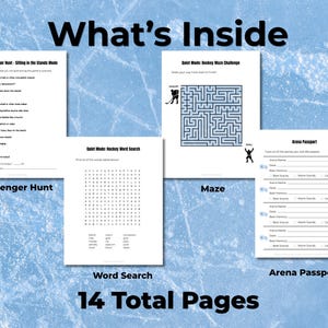 May include: A collection of printable hockey-themed activity pages, including a scavenger hunt, maze, word search, and arena passport. The pages are white with black text and graphics, set against a light blue background with a textured ice pattern. The text "What's Inside" and "14 Total Pages" are also visible.