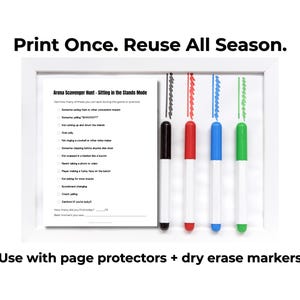 May include: A white framed Arena Scavenger Hunt game with text that reads "Print Once. Reuse All Season." and "Use with page protectors + dry erase markers." Four dry erase markers in black, red, blue, and green are included.