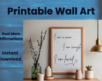 Muurkunst echte moederaffirmaties, zachte citaten over moederschap (digitale download)