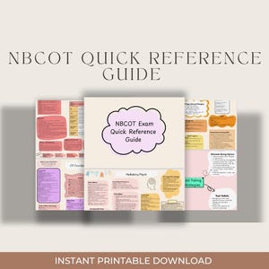 May include: A stack of printable study guides with the title "NBCOT Quick Reference Guide". The guides have colorful pages with text and diagrams. The central guide features the text "NBCOT Exam Quick Reference Guide" in a cloud-shaped design. The bottom of the image reads "INSTANT PRINTABLE DOWNLOAD".