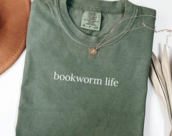 Camiseta Bookworm Life – Camiseta de lectura de Comfort Colors®