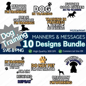 Può includere: Una collezione di 10 design per l'addestramento del cane con frasi come "Dog in Training" e "Non accarezzare." I design presentano sagome di cani e impronte di zampe, adatti per file SVG e PNG.