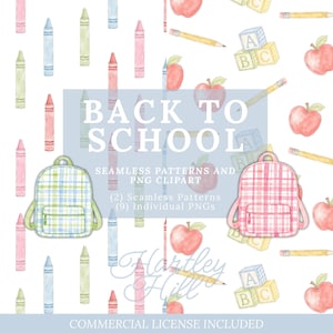 May include: A digital graphic featuring a repeating watercolor pattern of crayons, red apples, yellow pencils, and alphabet blocks. Two plaid backpacks are displayed in the foreground. The text reads BACK TO SCHOOL, SEAMLESS PATTERNS AND PNG CLIPART.