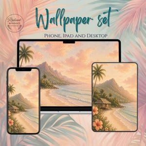 May include: A wallpaper set for phone, iPad, and desktop featuring a tropical beach scene with a sunset sky, mountains, and palm trees. The image includes a smartphone, tablet, and computer screen displaying the wallpaper.