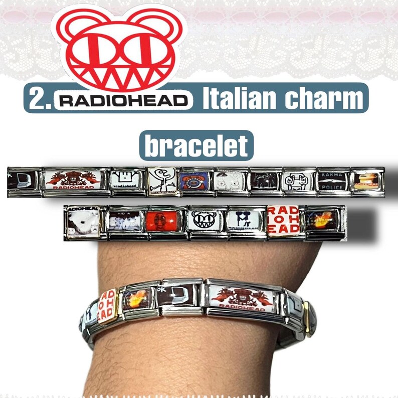 May include: A Radiohead Italian charm bracelet with multiple rectangular charms. Each charm features a different design, including the band's logo and various graphics. The bracelet is silver-toned and is displayed on a wrist.