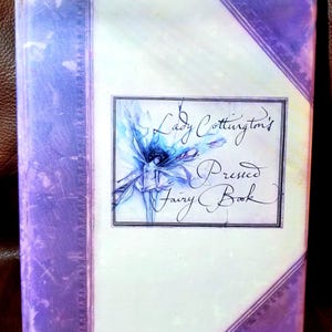 Lady Cottington's Pressed Fairy Book by Terry Jones and Brian Froud