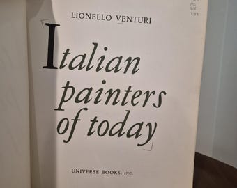 Pittori italiani contemporanei di Lionello Venturi / Rilegatura rigida (2004 Heckman Bindery) / Libro d'arte vintage 1959