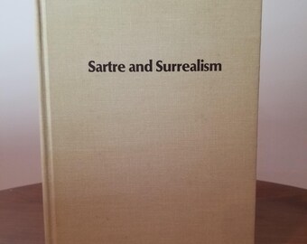 Sartre and Surrealism 1972