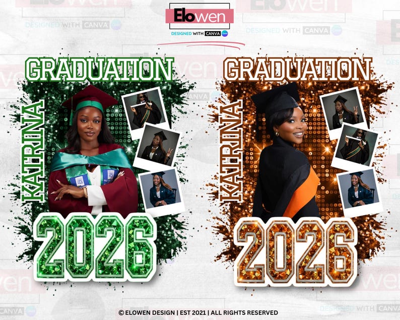 May include: Two graduation announcements featuring a woman in a cap and gown, with the name "Katrina" and the year "2026". One design has a green theme, the other a brown theme. Each design includes small photos.
