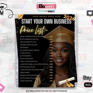 May include: A promotional flyer with a black and gold theme, featuring a graduation theme. The flyer includes a price list for various items, a photo of a smiling graduate, and the text "Start Your Own Business".