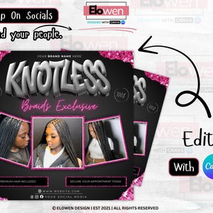 May include: A promotional graphic for Knotless Braids Exclusive, featuring a black background with pink glitter accents. The design includes three photos of braided hairstyles, the text "KNOTLESS" in silver, and calls to action like "Secure Your Appointment Today."