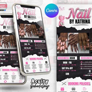 Puede incluir: Anuncio digital de "Beauty Nail by Katrina" mostrado en un smartphone. El diseño presenta imágenes de uñas manicuradas, horarios comerciales e información de reservas. La combinación de colores es negro, blanco y rosa.