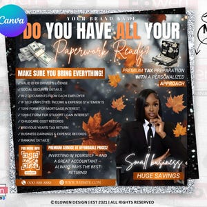 May include: A promotional flyer for tax preparation services. The design features a woman in a suit, stacks of money, and a briefcase filled with cash. Text includes "Do You Have All Your Paperwork Ready?" and a list of required documents. The flyer promotes "Premium Tax Preparation" and "Small Business Huge Savings."