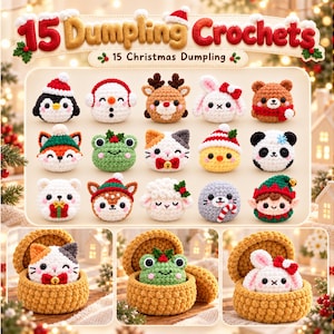 May include: A collection of 15 crocheted dumpling figures with Christmas themes, including animals like a penguin, reindeer, and bear. The text 15 Dumpling Crochets and 15 Christmas Dumpling is displayed. Three individual crochet baskets hold a cat, frog, and rabbit.
