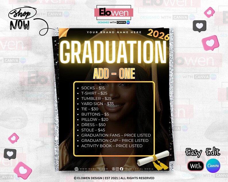 May include: A graduation-themed graphic with the text "GRADUATION ADD-ONE" in gold lettering. The image features a woman wearing a graduation cap. A list of graduation-related items and prices is included. The design is set against a black background.