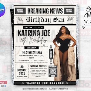 May include: A black and white invitation for Katrina Joe's 30th birthday, with a woman in a black outfit and fur coat. The invitation includes event details, date, time, and location, designed with a newspaper theme.