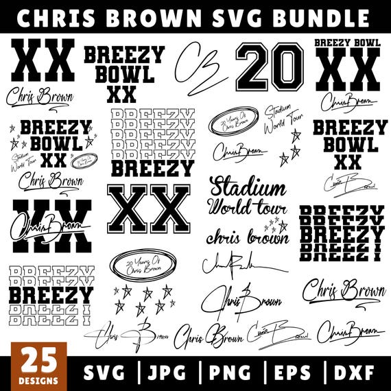 Chris Brown Breezy Bowl XX Tour Svg Png,Chris Brown T-Shirt Design,Breezy Bowl Png,Chris Brown Png,Chris Brown Breezy Signature ,Breezy Bowl