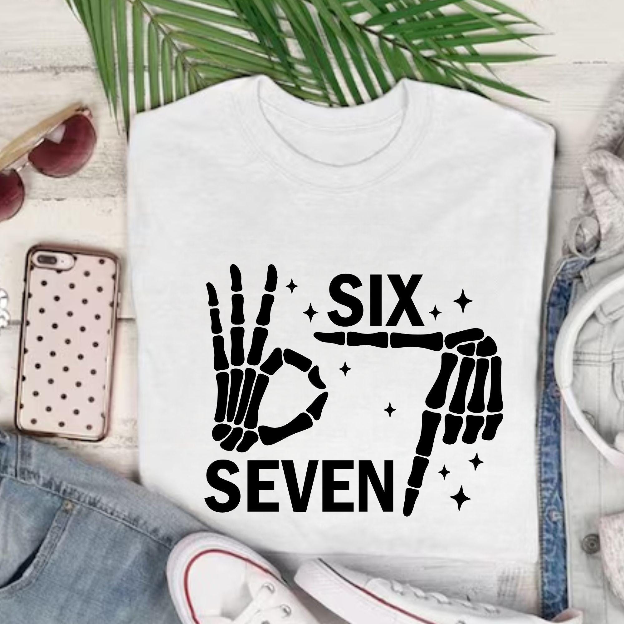 Six Seven 6 7 Meme Funny Hands SVG Png Bundle, 6 7 Meme Funny Skeleton ...