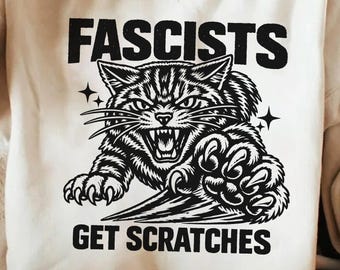 Fascists Get Scratches Svg, Pro Immigration Png, Anti Ice Political Shirt Design, Social Justice Clipart Digital Download