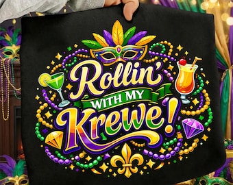 Rollin' With My Krewe Mardi Gras PNG, Beads & Fleur de Lis (Digital Download)