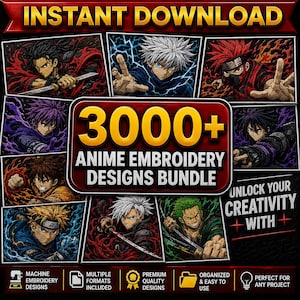 Può includere: Una collezione digitale di 3000+ disegni per ricamo anime con vari personaggi in pose dinamiche ed effetti energetici colorati. Il testo centrale recita 3000+ ANIME EMBROIDERY DESIGNS BUNDLE, con la scritta UNLOCK YOUR CREATIVITY WITH.