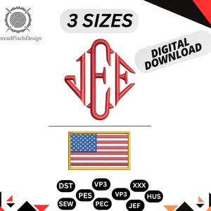 May include: A digital download graphic featuring a red monogram design, the text "3 SIZES", and an American flag. The words "DIGITAL DOWNLOAD" are also present. Various embroidery file formats are listed, including DST, PES, and XXX.