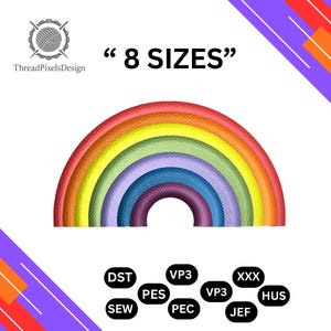 以下が含まれることがあります： 「8 SIZES」のテキストが入ったカラフルな虹の刺繍デザイン。虹は赤、オレンジ、黄色、緑、青、藍色、紫の色を特徴としています。このデザインには、さまざまな刺繍ファイル形式が含まれています。