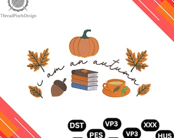 Autumn Embroidery Design: Fall Pumpkin, Coffee, I am an autumn,Books (DST, PES)