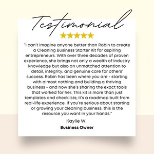 May include: A white card with the word "Testimonial" in cursive script at the top. The card features a five-star rating and a customer quote about a Cleaning Business Starter Kit. The quote is attributed to Kaylie W., Business Owner.