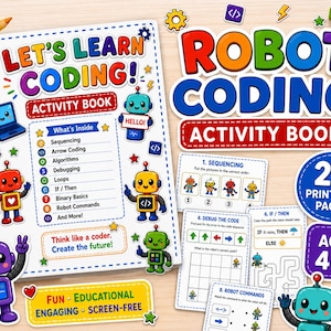 Puede incluir: Un libro de actividades "Let's Learn Coding!" y "Robot Coding Activity Book" colorido con 20 páginas imprimibles para niños de 4 a 7 años. La portada presenta ilustraciones de robots y el texto "Fun, Educational, Engaging, Screen-Free."