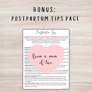 May include: A white page with the text "BONUS: POSTPARTUM TIPS PAGE" at the top. The page includes a list of postpartum tips, with the words "from a mom of two" in a pink heart shape.