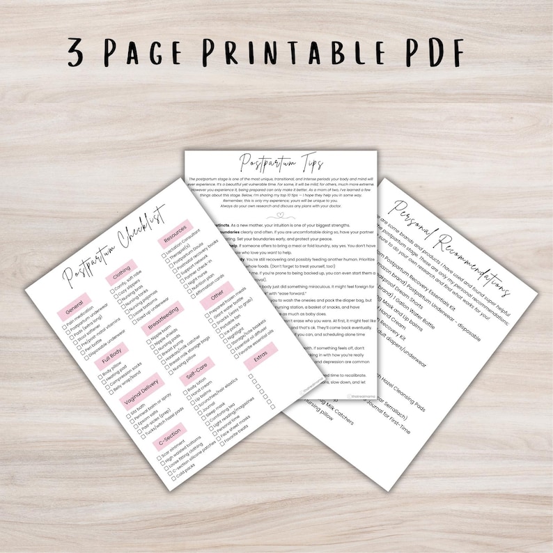 May include: Three-page printable PDF document with checklists and tips for postpartum care. The pages include a checklist, postpartum tips, and personal recommendations. The text is in black and pink on a white background.